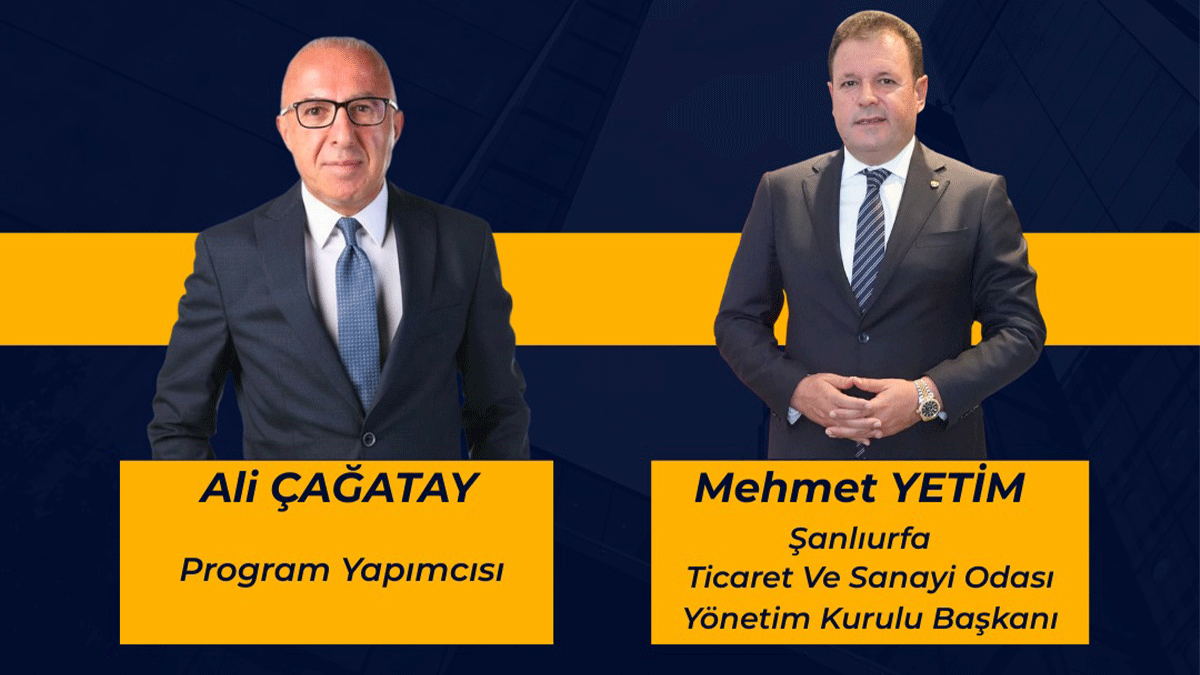 Şanlıurfa ekonomisi canlı yayında masaya yatırılıyor