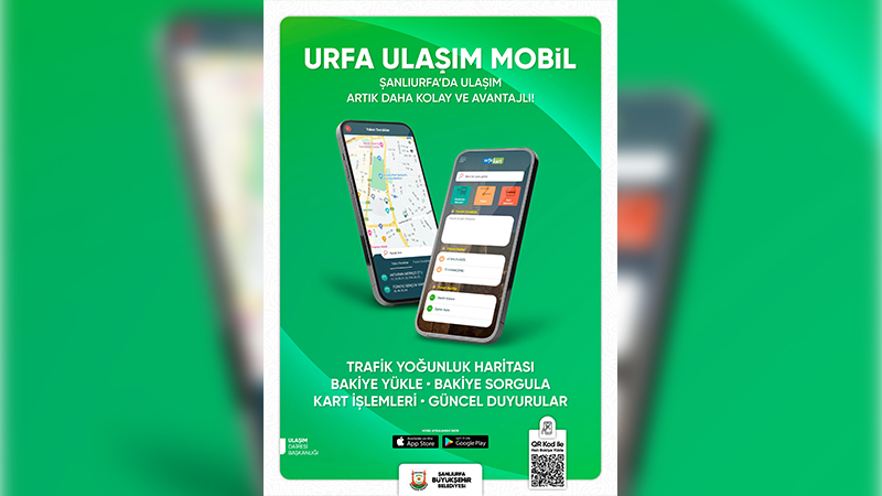 Şanlıurfa’da ulaşım artık daha kolay ve avantajlı!