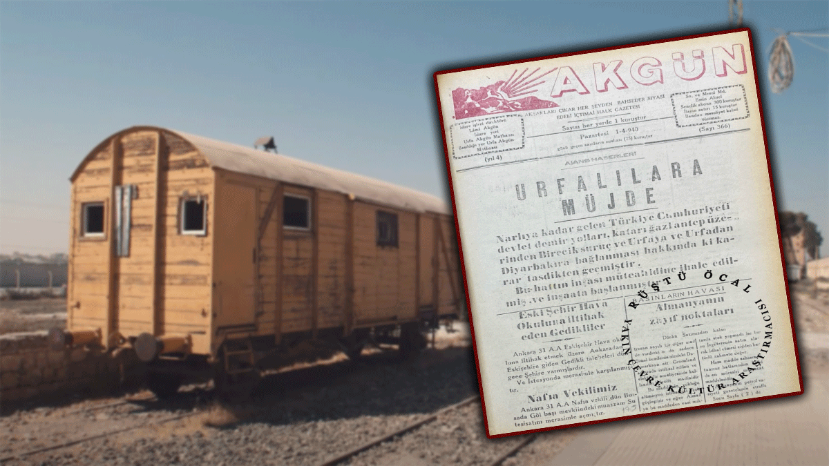 İlk söz 1940’ta verilmişti! 86 yıl geçti ama Şanlıurfa demir yoluna hala kavuşamadı