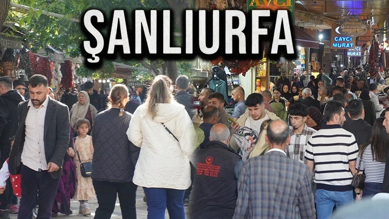 Şanlıurfa’nın ‘göç’ dengesi